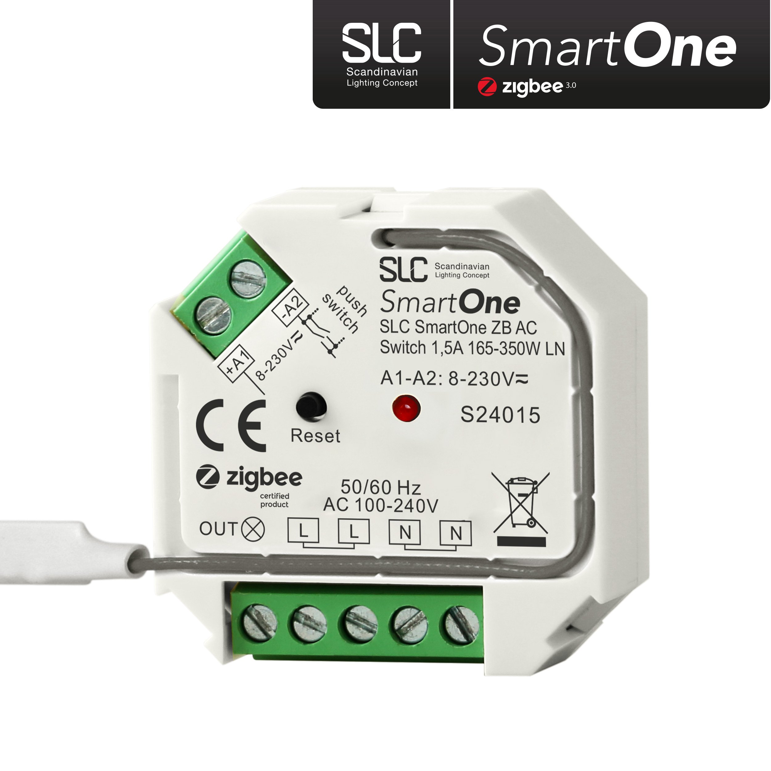 SLC S24015 SLC SmartOne Zigbee On/Off AC 1,8A 400W Built-In Switch - TLG