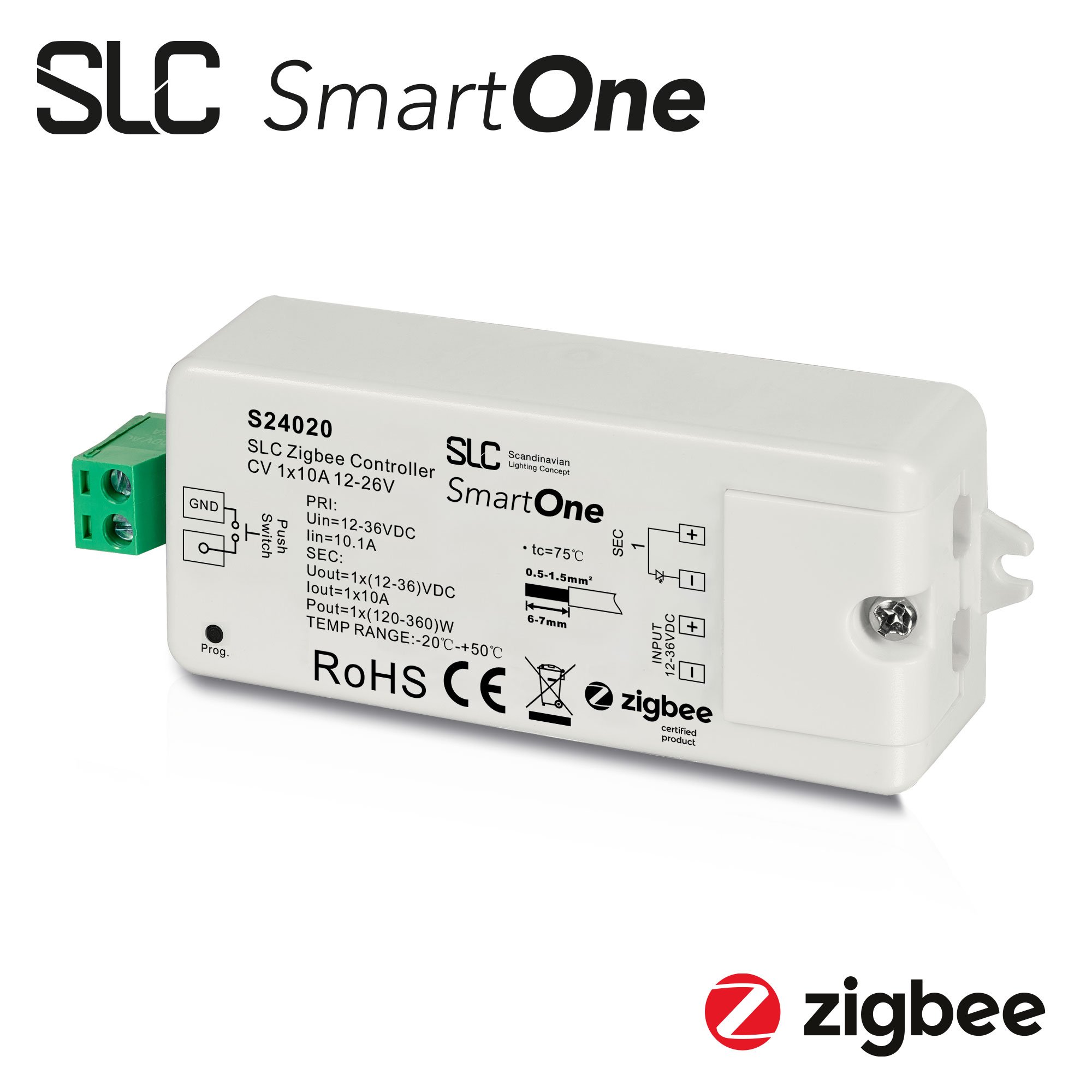 SLC S24020 SLC SmartOne Zigbee Controller CV 1x10A 12-36V Mono - TLG
